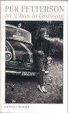 Petterson, Per: Ist schon in Ordnung © Hanser, Carl 