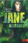 Kerner, Charlotte: Jane Reloaded © Beltz, J 