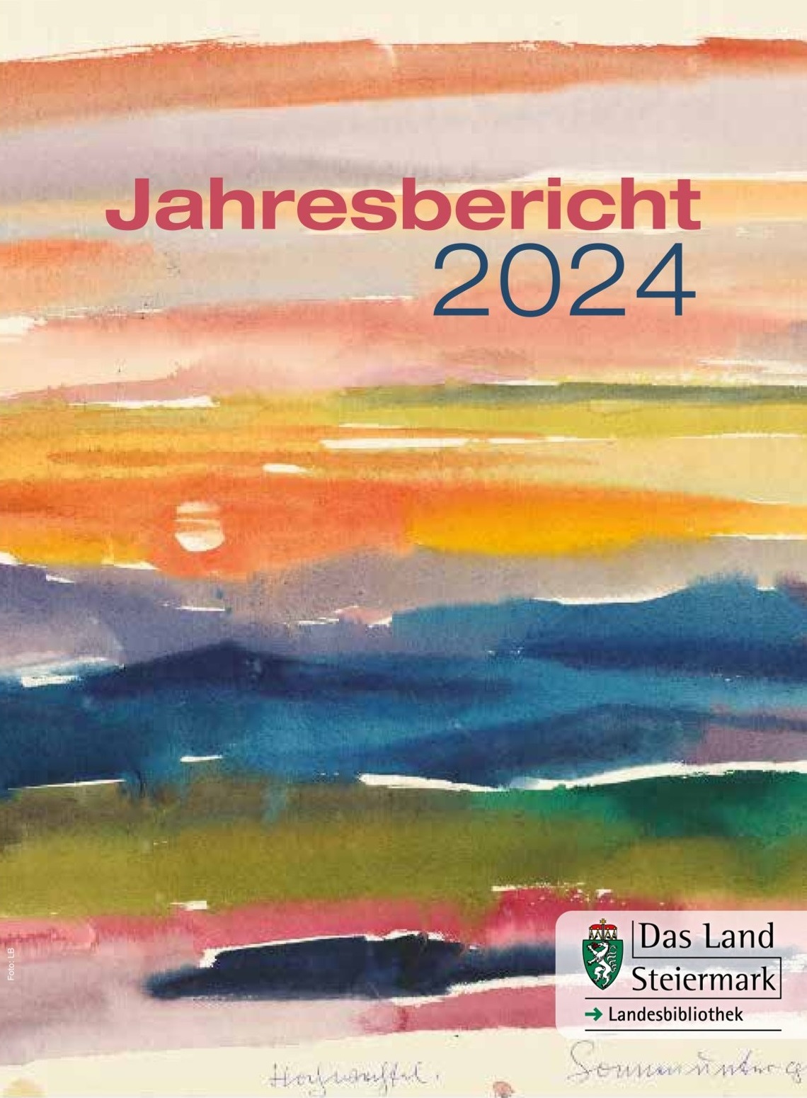 Jahresbericht 2024 der Steiermärkischen Landesbibliothek