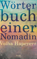 Buchcover mit dem Titel 'Wörter einer Nomadin' in grossen Buchstaben auf farbigem Hintergrund.