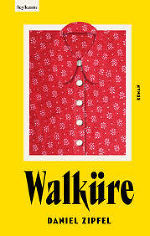 Buchcover mit rotem Hemd und großem, dunklem Schriftzug "Walküre".