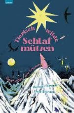 Buchcover mit fantasievoller Illustration: Ein Berggipfel im Mondlicht, ein Tier mit Kopftuch und Sterne.