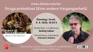 Einladung zur Lesung und Buchpräsentation mit Vinko Möderndorfer am 5. Mai 2026 im Veranstaltungssaal der Steiermärkischen Landesbibliothek in Graz