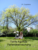 Buchcover mit dem Titel Tante Agathes Ferienüberraschung, es zeigt einen Roboter und Kind sitzend auf einer Wiese unter einem großen Baum