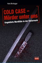 Cover "Cold Case" © Edition Kleine Zeitung