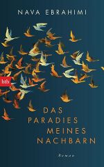Das Paradies meines Nachbarn © btb Verlag Das Paradies meines Nachbarn