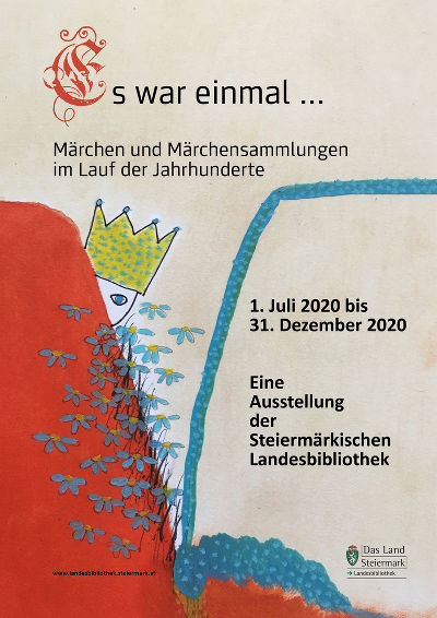 Ein wunderbarer Märchenreigen durch die Zeiten und Welten, das ist die kleine, feine Ausstellung der Steiermärkischen Landesbibliothek © LB Ein wunderbarer Märchenreigen durch die Zeiten und Welten, das ist die kleine, feine Ausstellung der Steiermärkischen Landesbibliothek © LB