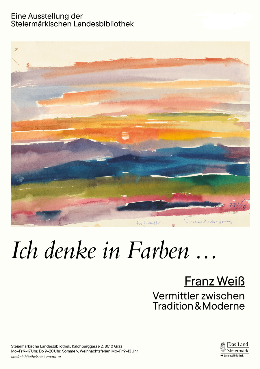 "Ich denke in Farben ..." - Franz Weiß © Land Steiermark